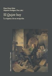 book El Quijote hoy: La riqueza de su recepción