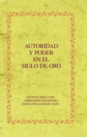 book Autoridad y poder en el Siglo de Oro