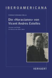 book Die "Horacianes" von Vicent Andrés Estellés: Literatur und Politik im València der 60er Jahre