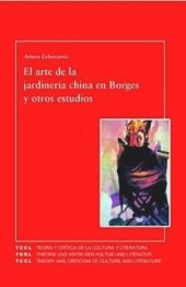 book El arte de la jardinería china en Borges y otros estudios