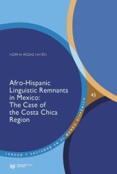 book Afro-Hispanic Linguistic Remnants in Mexico: The Case of the Costa Chica Region