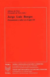 book Jorge Luis Borges: pensamiento y saber en el siglo XX