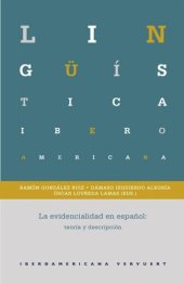 book La evidencialidad en español: teoría y descripción