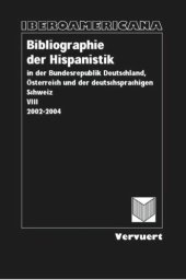 book Bibliographie der Hispanistik, Bd: VIII (2002-2004)