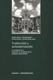 book Traducción y estandarización: La incidencia de la traducción de los lenguajes especializados