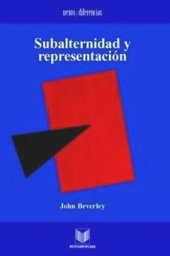 book Subalternidad y representación: Debates en teoría cultural