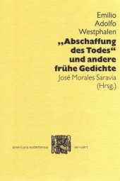 book Die 'Abschaffung des Todes' und andere frühe Gedichte: Zweisprachige Ausgabe