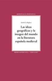 book Las ideas geográficas y la imagen del mundo en la literatura española medieval