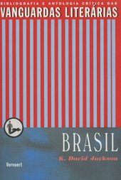 book A Vanguarda Literária no Brasil: Bibliografia e Antologia crítica