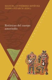 book Retóricas del cuerpo amerindio