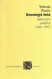 book Enemiga mía: Selección poética (1981-1997)