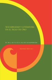 book Sociabilidad y literatura en el Siglo de Oro