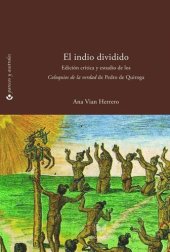 book El indio dividido: Fracturas de conciencia en el Perú colonial