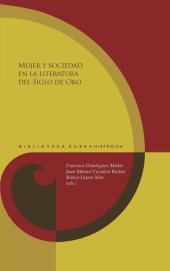 book Mujer y sociedad en la literatura del Siglo de Oro