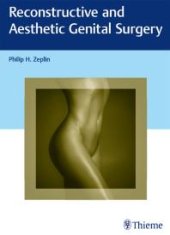 book Reconstructive and Aesthetic Genital Surgery