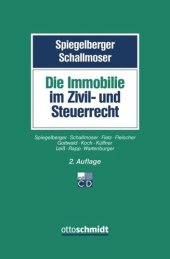 book Die Immobilie im Zivil- und Steuerrecht