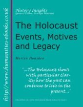 book Holocaust: Events, Motives and Legacy