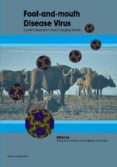 book Foot and Mouth Disease Virus: Current Research and Emerging Trends