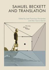 book Samuel Beckett and Translation