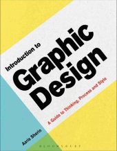 book Introduction to Graphic Design: A Guide to Thinking, Process & Style