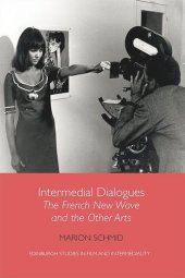 book Intermedial Dialogues: The French New Wave and the Other Arts