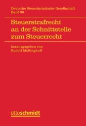 book Steuerstrafrecht an der Schnittstelle zum Steuerrecht