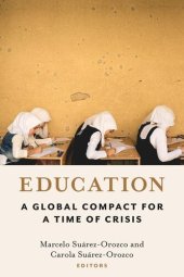 book Education: A Global Compact for a Time of Crisis