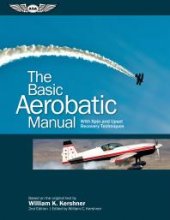 book The Basic Aerobatic Manual: With Spin and Upset Recovery Techniques