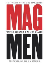 book Mag Men: Fifty Years of Making Magazines