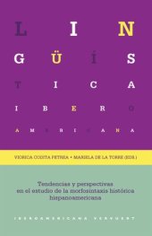 book Tendencias y perspectivas en el estudio de la morfosintaxis histórica hispanoamericana