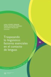 book Traspasando lo lingüístico: Factores esenciales en el contacto de lenguas