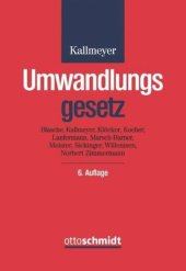 book Umwandlungsgesetz: Verschmelzung, Spaltung und Formwechsel bei Handelsgesellschaften. Kommentar.