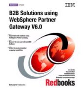 book B2B Solutions using WebSphere Partner Gateway V6.0