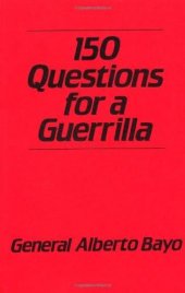 book 150 Questions For A Guerrilla