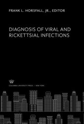 book Diagnosis of Viral and Rickettsial Infections