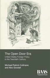 book The Open Door Era: United States Foreign Policy in the Twentieth Century