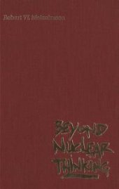 book Beyond Nuclear Thinking