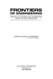 book Frontiers of Engineering: Reports on Leading-Edge Engineering from the 2005 Symposium