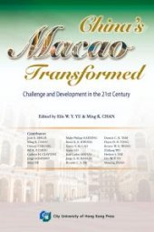 book China's Macao Transformed-Challenge and Development in the 21st Century