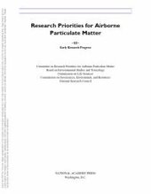 book Research Priorities for Airborne Particulate Matter: III. Early Research Progress