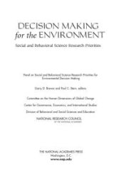 book Decision Making for the Environment: Social and Behavioral Science Research Priorities