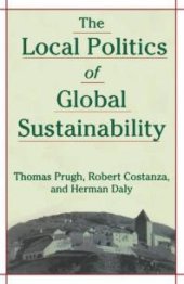 book The Local Politics of Global Sustainability