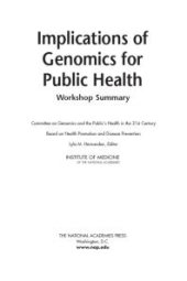 book Implications of Genomics for Public Health: Workshop Summary