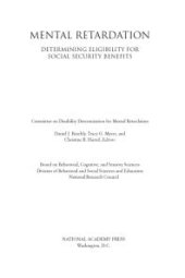 book Mental Retardation: Determining Eligibility for Social Security Benefits