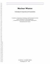 book Nuclear Wastes: Technologies for Separations and Transmutation