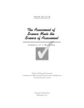 book The Assessment of Science Meets the Science of Assessment: Summary of a Workshop