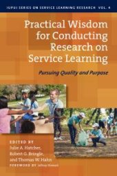 book Practical Wisdom for Conducting Research on Service Learning: Pursuing Quality and Purpose