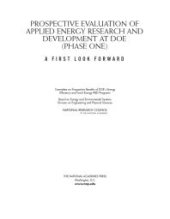 book Prospective Evaluation of Applied Energy Research and Development at DOE (Phase One): A First Look Forward