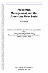 book Flood Risk Management and the American River Basin: An Evaluation