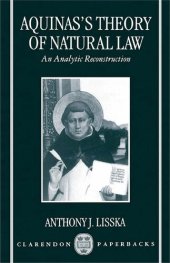 book Aquinas's Theory of Natural Law: An Analytic Reconstruction